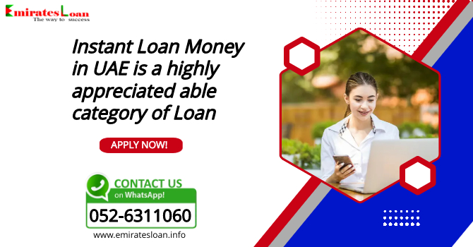 Instant Loan Money in UAE - Emirates Loan