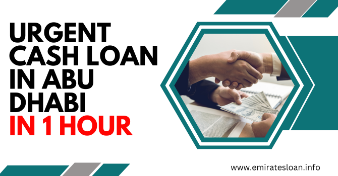 instant cash loan in Abu Dhabi in 1 hour